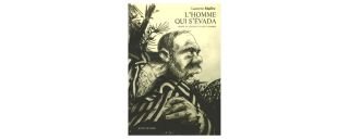 L'Homme qui s'évada - Laurent Maffre - Actes Sud BD