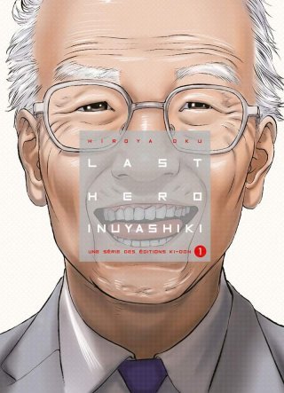 Last Hero Inuyashiki T1 - Par Hiroya Oku - Ki-oon