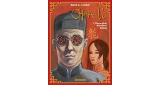 China Li T. 2 : L'Honorable Mr Zhang - Par Maryse & Jean-François Charles - Casterman