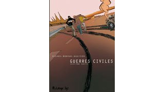 Guerres Civiles - 2e Partie - Par Ricard, Morvan & Gaultier - Futuropolis