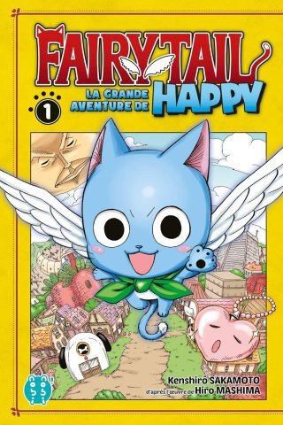 Fairy Tail - La grande aventure de Happy T1 - Par Kenshirô Sakamoto - nobi nobi