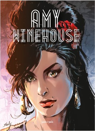 Amy Winehouse en BD - Par Tony Lourenço et Elsa Gamblain – Ed. Petit à Petit