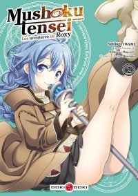 Mushoku Tensei : Les aventures de Roxy T2 - Par Rifujin na Magonote & Shoko Iwami - Doki Doki