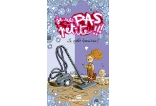 Je ne suis pas petite ! Le petit deuxième - Par Bruno Duhamel - La boîte à bulles