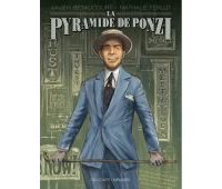 La Pyramide de Ponzi - Par Xavier Bétaucourt & Nathalie Ferlut-Delcourt