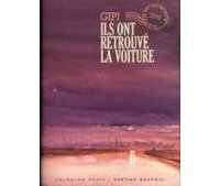 Ils ont retrouvé la voiture - Gipi - Coconino Press/Vertige Graphic