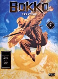 Bokko - Stratège T.7 - Par Kubota & Mori - Ed. Vega Dupuis