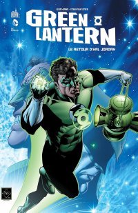 Green Lantern : le retour d'Hal Jordan - Par Geoff Johns & Ethan Van Sciver - Urban Comics