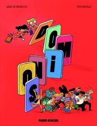 Dominos - Par Théa Rojzman & Abdel de Bruxelles - Fluide Glacial
