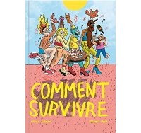 "Les Gros Bras de Polka" et "Comment survivre" : la méthode Émilie Gleason