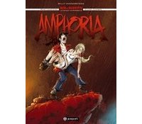 Bob & Bobette : Amphoria T1 - Par Legendre et Cambré - Editions Paquet