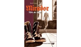 Mirador, tête de mort - Par David Cenou - La Boîte à Bulles
