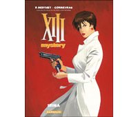 XIII Mystery : Irina – Par Corbeyran et Berthet – Ed . Dargaud