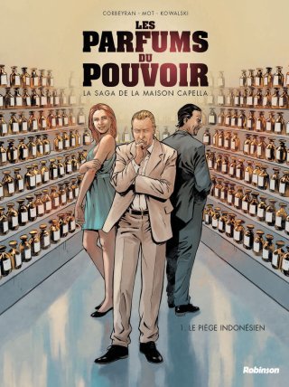 « Les Parfums du pouvoir » : une nouvelle saga familiale pour la rentrée de Robinson.