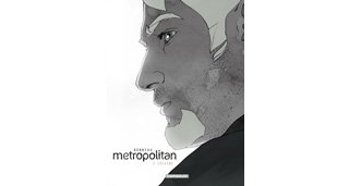 Metropolitan - T1 & T2 - Par Bonneau - Dargaud.