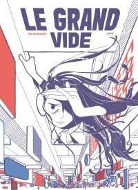 Coup de cœur : Le Grand Vide - Par Léa Murawiec - Éditions 2024