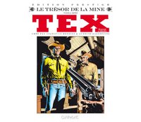 TEX - Le Trésor de la mine - Par Nizzi et Ortiz - Clair de Lune