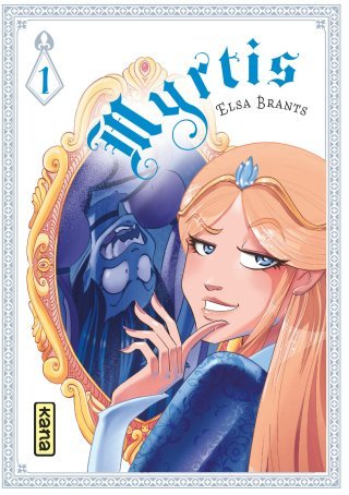Myrtis T. 1 – Par Elsa Brants – Éd. Kana