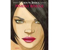 La route Jessica, T.2 - Par Renaud & Dufaux - Dupuis