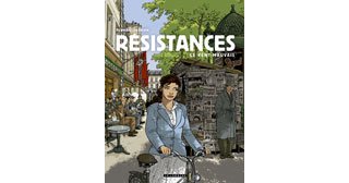 Résistances T2 : Le Vent mauvais – Par C. Plumail & J-C. Derrien – Le Lombard