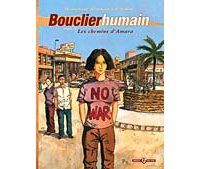 Les chemins d'Amara - Bouclier Humain, n°1 - Hennebaut, Bétaucourt et Sellali - Bamboo