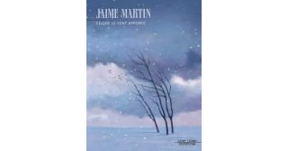 Ce que le vent apporte - Par Jaime Martin- Dupuis