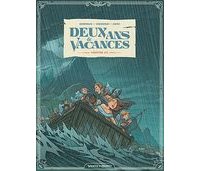 Deux ans de vacances T2 - Par Frédéric Brrémaud, Philippe Chanoinat et Hamo – Vents d'Ouest