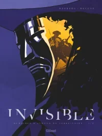 Invisible : la guerre de Sept ans dans les yeux d'un espion