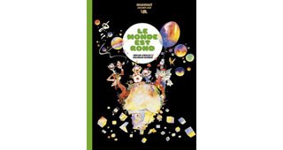 Le Monde est Rond - Oscar Grillo & Graham Marks - Bang ediciones