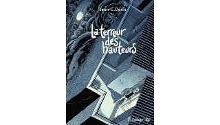 "La Terreur des hauteurs" ou le guide de cohabition avec le vertige