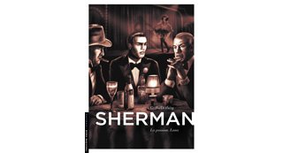 Sherman - T3 : "La Passion, Lana" - Par Desberg & Griffo - Le Lombard