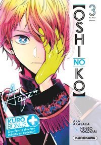 Oshi no Ko T. 3 - Par Aka Akasaka & Mengo Yokoyari - Éd. Kurokawa