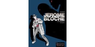 Intégrale Jérôme K. Jérôme Bloche, T. 2 et 3 - Dupuis