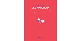 Les Amoureux - Par Victor Hussenot - La Joie de Lire