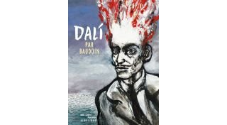 La folie de Dali au bout du crayon de Baudoin