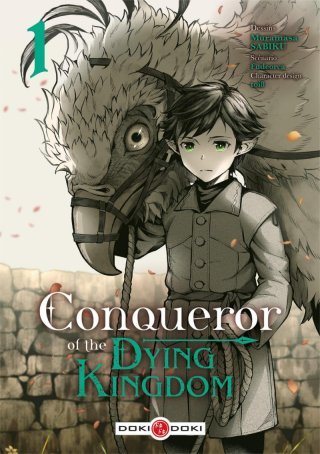 Conqueror of the Dying Kingdom T. 1 & T. 2- Par Fudeorca & Muramasa Sabiku - Doki Doki