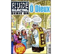 Fluide Glacial hors série 32 : Ô Dieux