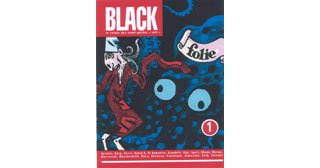 Vertige Graphic et Coconino Press lancent « Black », une nouvelle revue consacrée aux BD d'avant-garde 