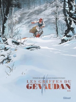 Les Griffes du Gévaudan T.2 : terrifiant ! 