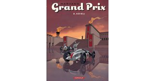 Grand Prix T3 – Par Marvano – Dargaud