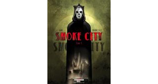 Smoke City – T1 – par Mariolle & Carré - Delcourt