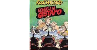 Rock Mastard : Echec à la Gestapo - Par Boucq et Belkrouf - Le Lombard
