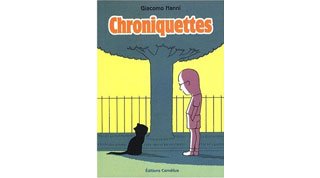 Chroniquettes - Par Giacomo Nanni - Editions Cornélius