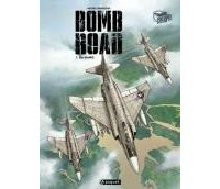Bomb Road – T1 : Da Nang – Par Michel Koeniguer – Paquet