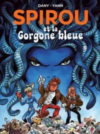 Le Spirou de Dany et Yann s'attaque aux gorgones ! [VIDEO]