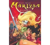 Marlysa - T.6 : La femme vie - par Danard et Gaudin - Soleil