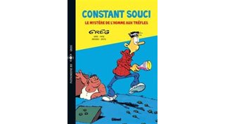 Constant Souci : Le Mystère de l'homme au trèfle – Par Greg – Glénat Patrimoine