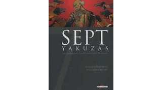 Sept Yakuzas – Par Morvan & Hikaru– Delcourt
