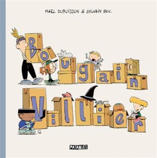 Bougainvillier : L'enfance en cases de comic strip, entre rires et vertiges