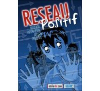 Réseau Positif : une BD pour la prévention du Sida